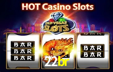 22br Slot - 320+ Caça-Níqueis Premium